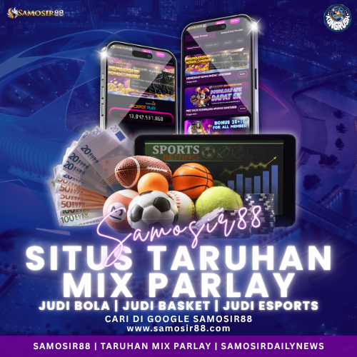 Situs Taruhan Mix Parlay